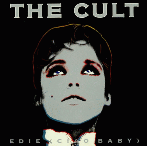 The Cult : Edie (Ciao Baby)